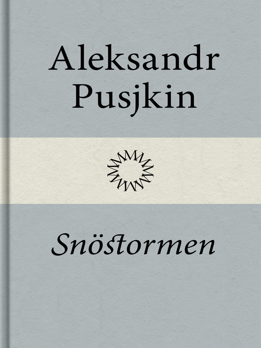 Titeldetaljer för Snöstormen av Aleksandr Pusjkin - Tillgänglig